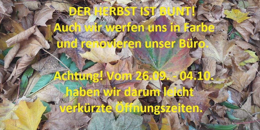 geänderte Öffnungszeiten